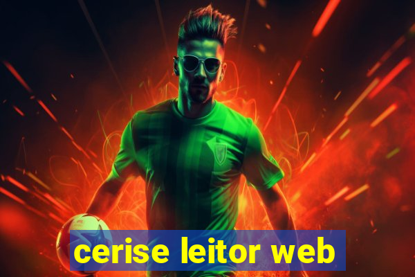 cerise leitor web